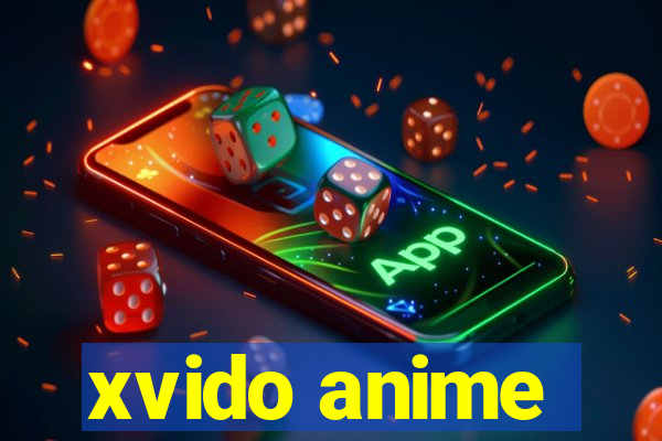 xvido anime